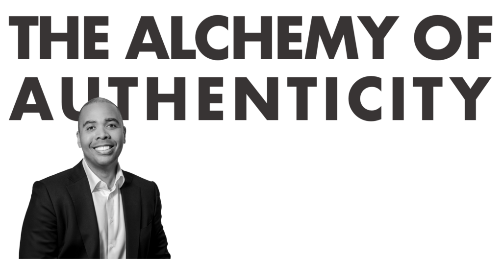 Black and white header image featuring the text 'The Alchemy of Authenticity' in bold font, accompanied by a smiling man in formal attire in the lower-left corner.